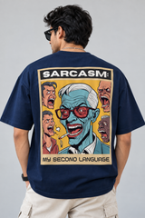 Sarcasm, My Second Language | Graphic T-Shirt