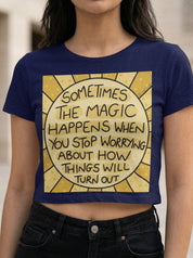 Magic Happens | Graphic T-Shirt