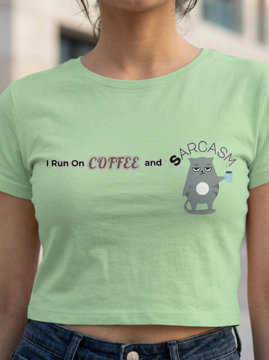 I Run on Coffee and Sarcasm | Graphic T-Shirt