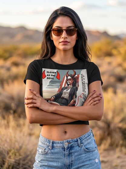 Clever as the Devil Twice as Pretty | Graphic T-Shirt