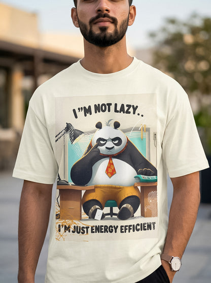 I am not Lazy, I'm Just Energy Efficient | Graphic T-Shirt