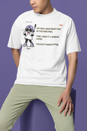 Because We've Always Done It This Way | Graphic T-Shirt