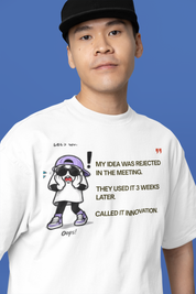 Because We've Always Done It This Way | Graphic T-Shirt