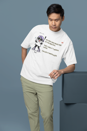 Because We've Always Done It This Way | Graphic T-Shirt