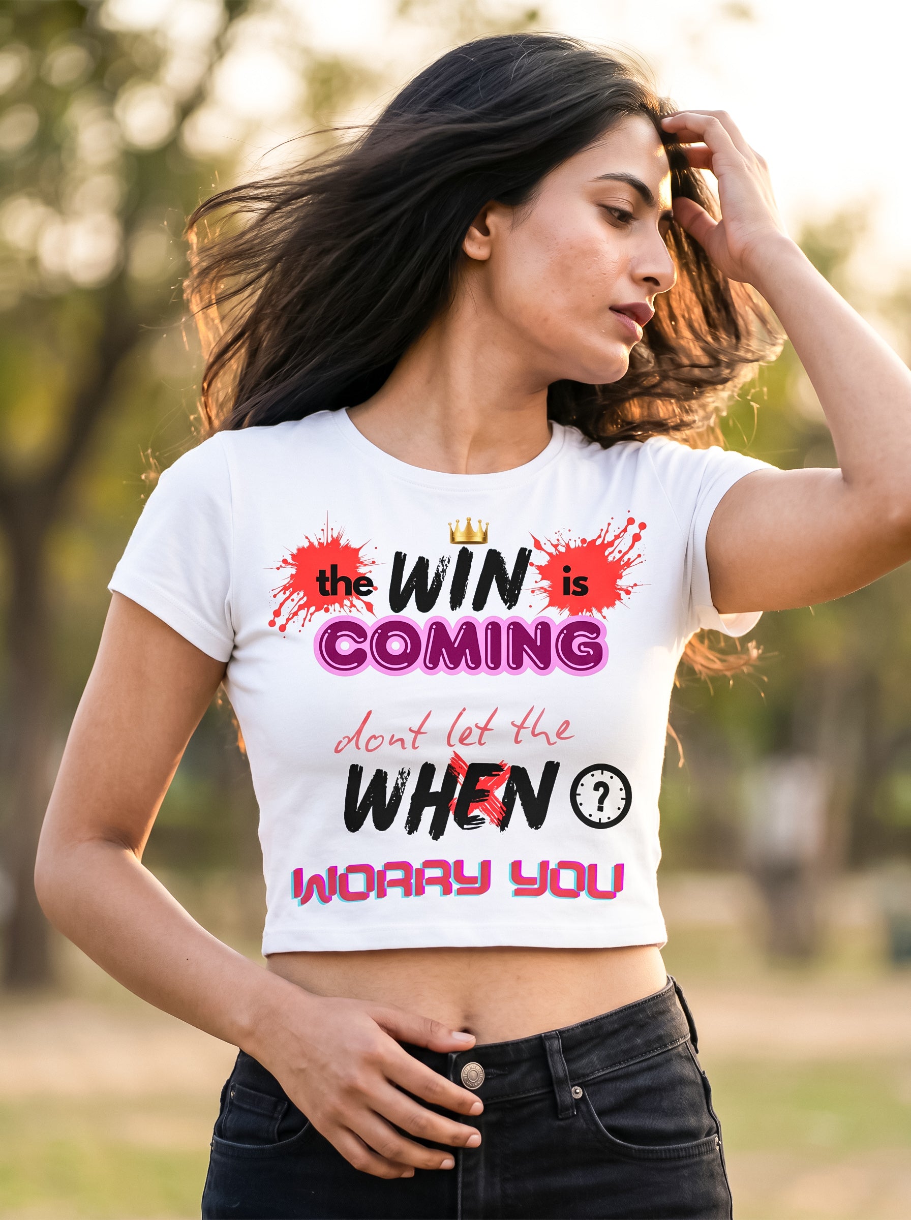 The Win is Coming, Don't let the When Worry you | Graphic T-Shirt